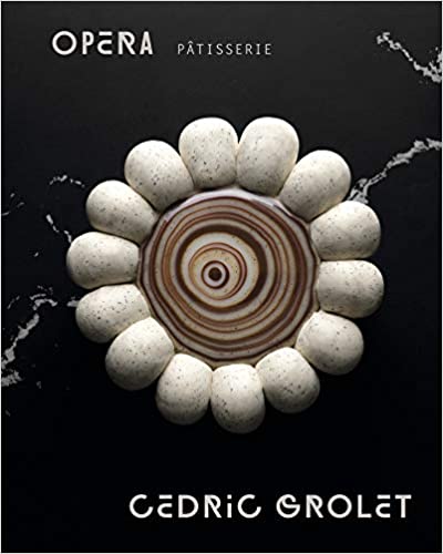 Opera Patisserie BY Grolet  - Epub + Converted pdf